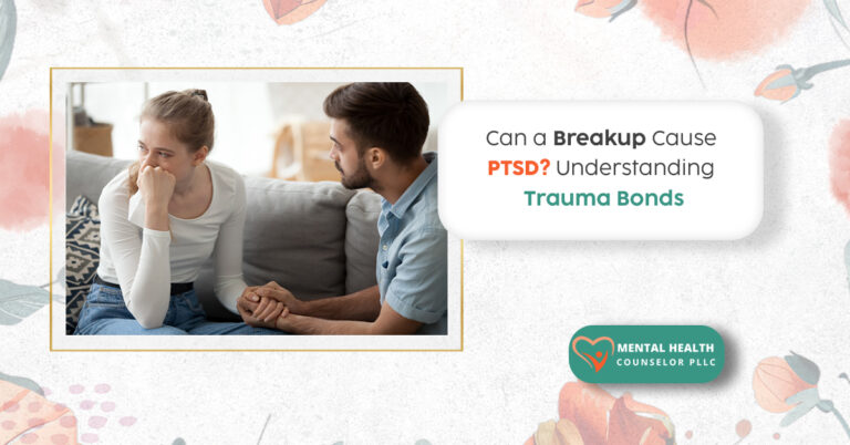 Can a Breakup Cause Actual PTSD? Understanding Trauma Bonds